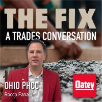 Why Professional Associations Matter to the Trades w/ Rocco Fana Jr., Executive Director PHCC of Ohio