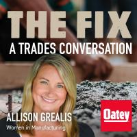 Breaking Barriers and Empowering Women in Manufacturing with Allison Grealis