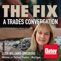 Promoting Better Lives for Women through Skilled Trades with Leisa Williams-Swedberg